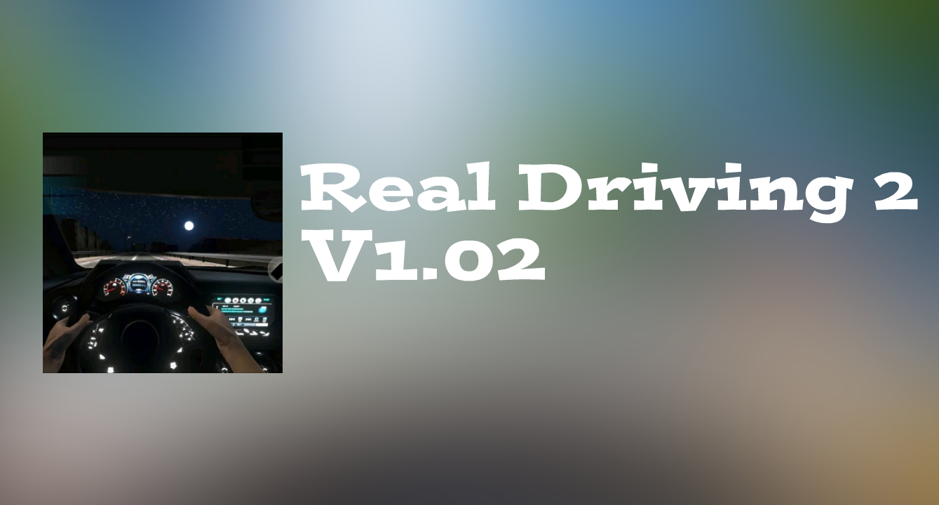 Real Driving 2 V1.02 (Dinheiro Infinito)